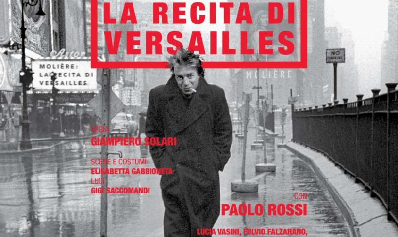 Paolo Rossi/2. Cambiamo ogni volta. La Recita Di Versailles a Ivrea Paolo Rossi/2. Cambiamo ogni volta. La Recita Di Versailles a Ivrea