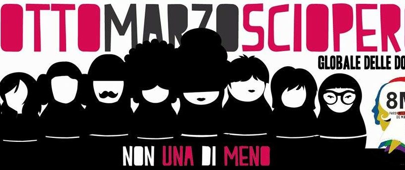 8 marzo: sciopero globale delle donne 8 marzo: sciopero globale delle donne