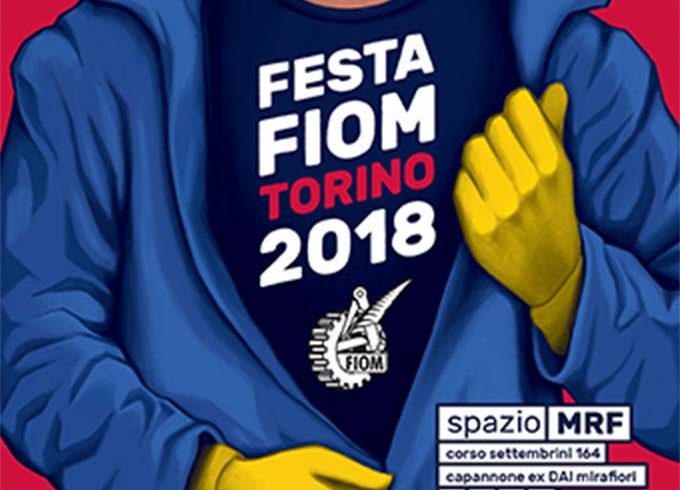 Festa Fiom a Torino dal 6 all’8 settembre Festa Fiom a Torino dal 6 all’8 settembre