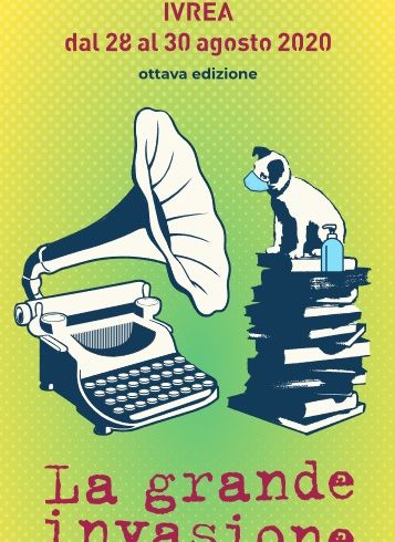 Voglia di cultura e lettura più forti del Covid; la Grande Invasione a Ivrea giunge all’ottava edizione Voglia di cultura e lettura più forti del Covid; la Grande Invasione a Ivrea giunge all’ottava edizione