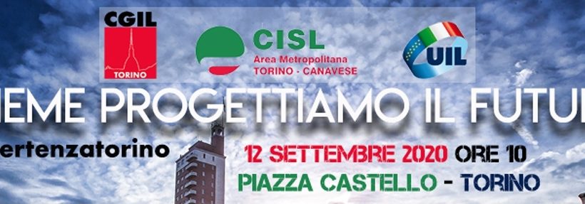 Rinascita Torino. Manifestazione sindacale sabato 12 settembre Rinascita Torino. Manifestazione sindacale sabato 12 settembre
