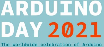 Sabato 27 marzo 2021 è l’Arduino Day Sabato 27 marzo 2021 è l’Arduino Day