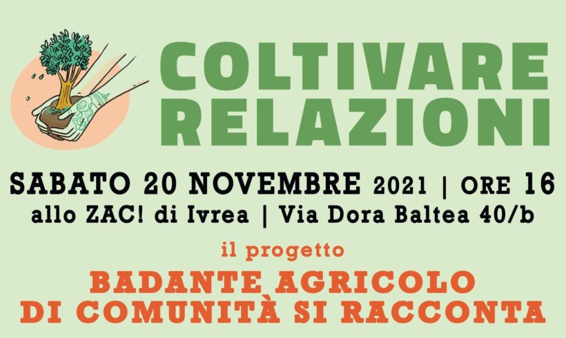 Coltivare relazioni: il progetto “badante agricolo di comunità” si racconta Coltivare relazioni: il progetto “badante agricolo di comunità” si racconta