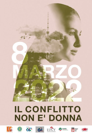 Il conflitto non è donna! Fuori la guerra dalla storia Il conflitto non è donna! Fuori la guerra dalla storia