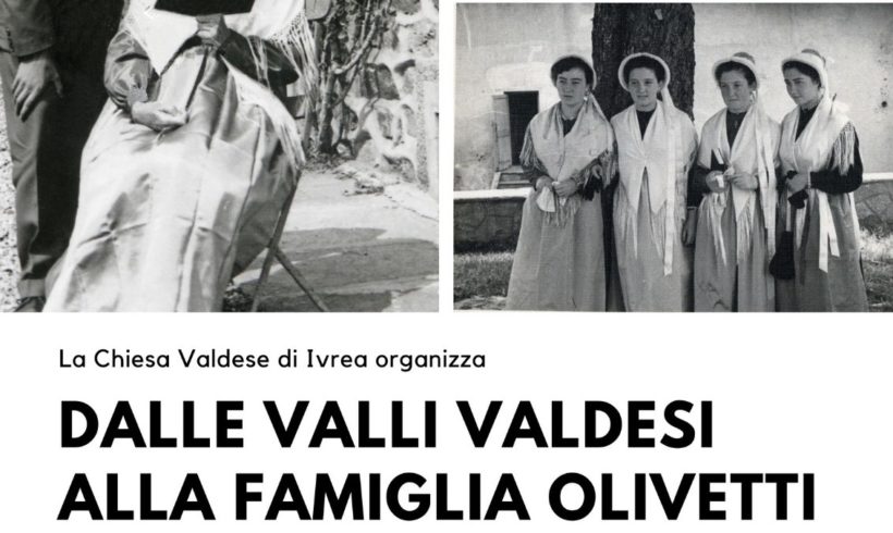 Dalle Valli Valdesi alla famiglia Olivetti