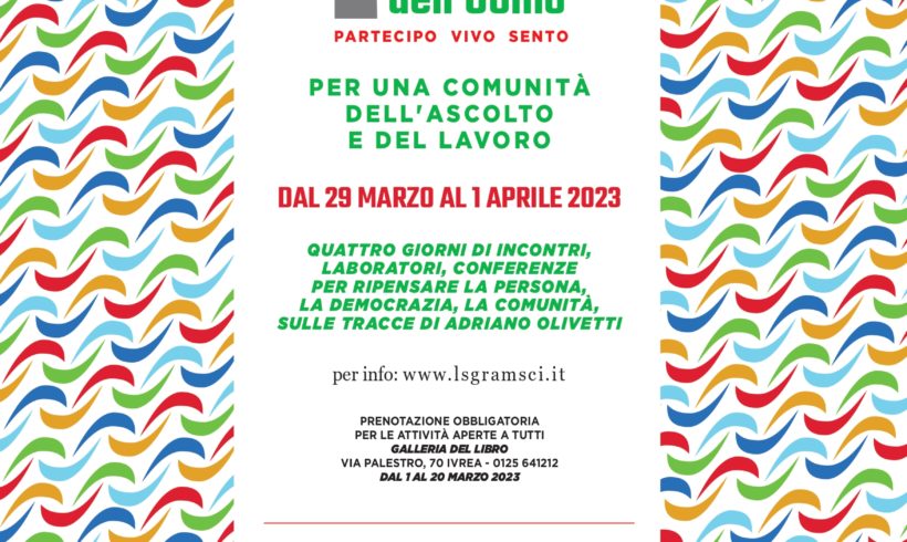 Città dell’uomo: quattro giorni di incontri, laboratori e conferenze al Liceo Gramsci d’Ivrea Città dell’uomo: quattro giorni di incontri, laboratori e conferenze al Liceo Gramsci d’Ivrea