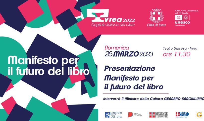L’ultima pagina di Ivrea Capitale del Libro è un Manifesto L’ultima pagina di Ivrea Capitale del Libro è un Manifesto