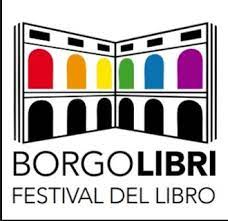 Il Festival letterario Borgolibri Il Festival letterario Borgolibri