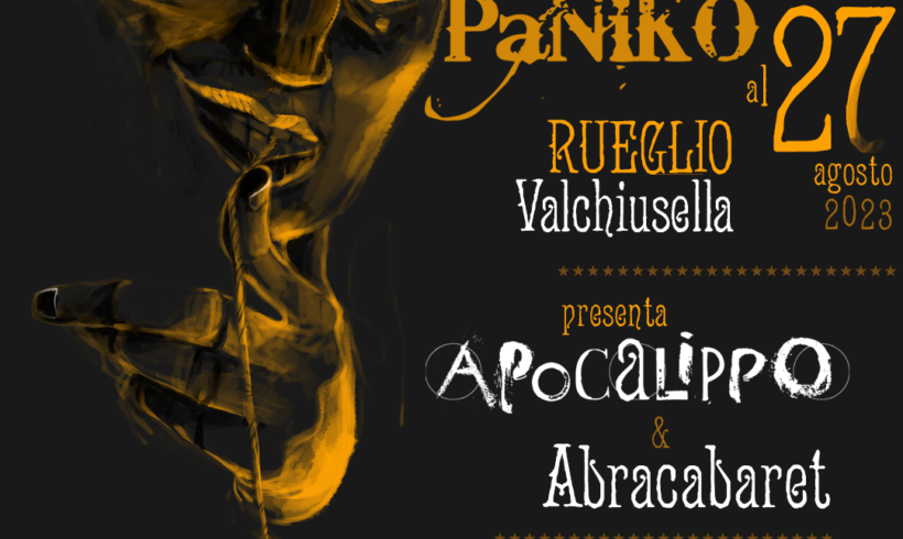 Il CIRCO PANIKO torna in Valchiusella Il CIRCO PANIKO torna in Valchiusella