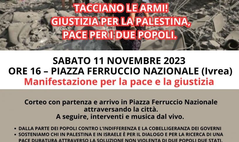 Ivrea. Sabato 11 novembre manifestazione per la Pace e la Giustizia Ivrea. Sabato 11 novembre manifestazione per la Pace e la Giustizia